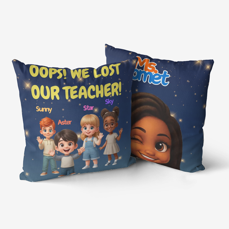 Oops! We Lost Our Teacher!